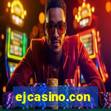 ejcasino.con