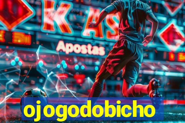 ojogodobicho