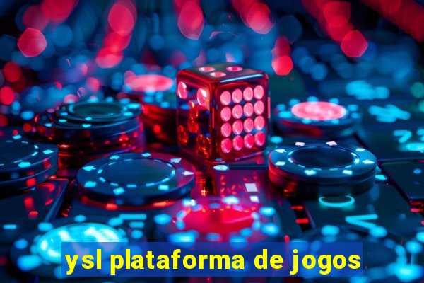 ysl plataforma de jogos