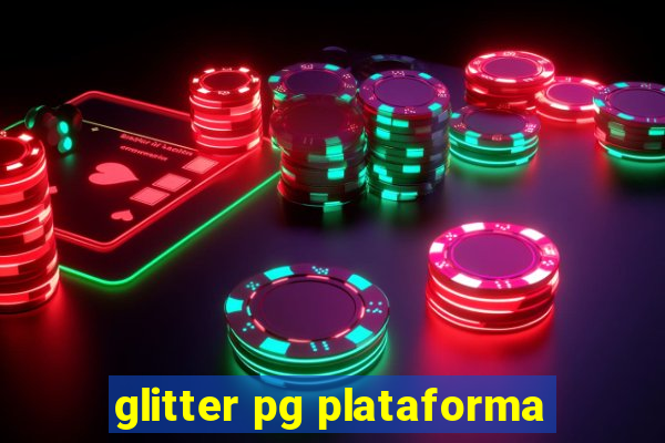 glitter pg plataforma