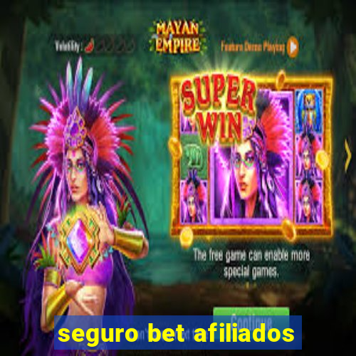 seguro bet afiliados