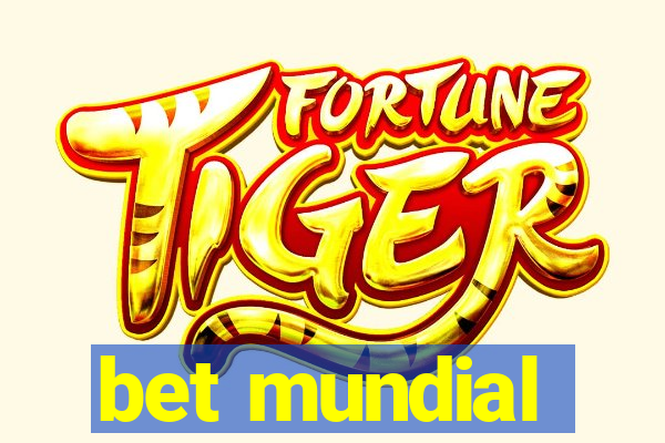 bet mundial