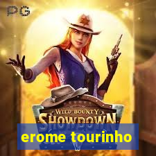 erome tourinho