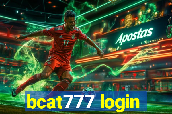 bcat777 login