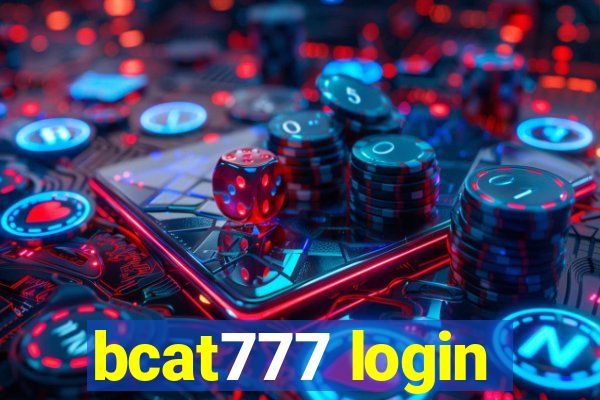 bcat777 login