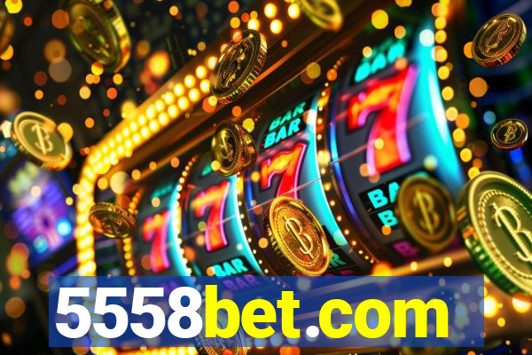 5558bet.com