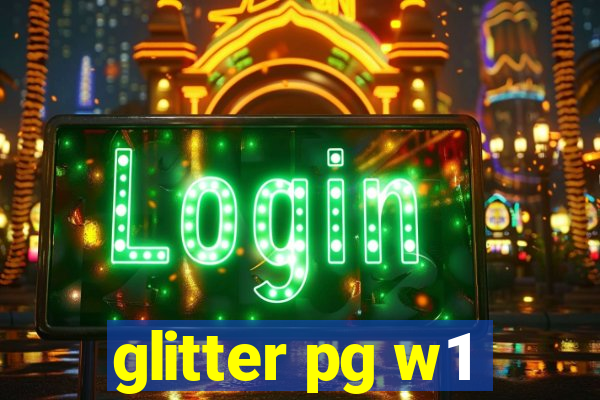 glitter pg w1