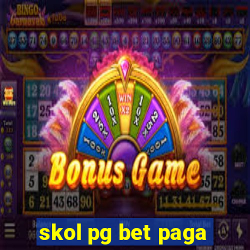 skol pg bet paga