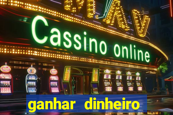 ganhar dinheiro jogando dama