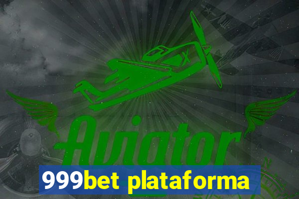 999bet plataforma