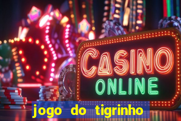 jogo do tigrinho ta pagando