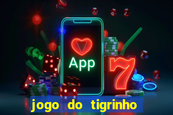 jogo do tigrinho ta pagando