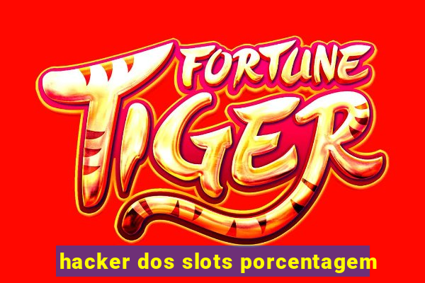 hacker dos slots porcentagem