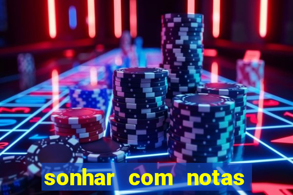 sonhar com notas de 20 reais