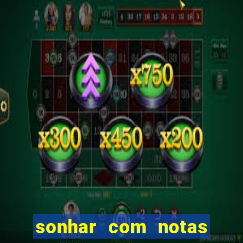 sonhar com notas de 20 reais