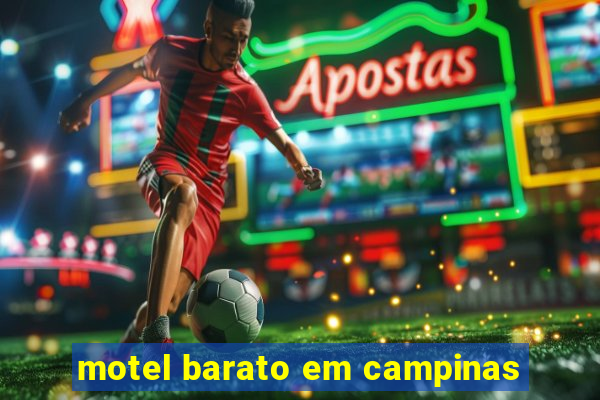 motel barato em campinas