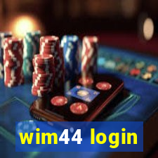 wim44 login