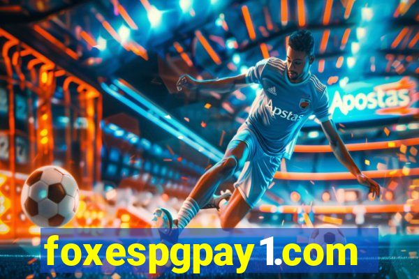 foxespgpay1.com