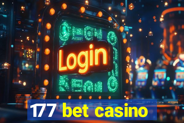 177 bet casino