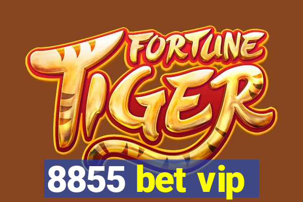 8855 bet vip