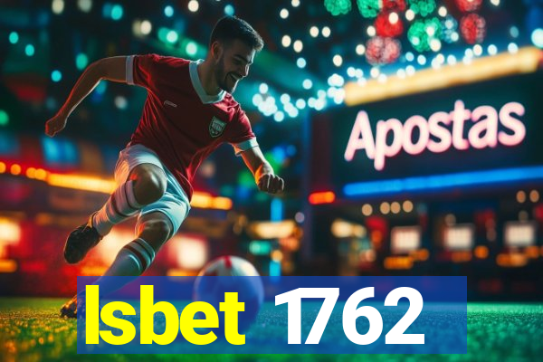 lsbet 1762