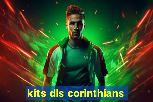 kits dls corinthians