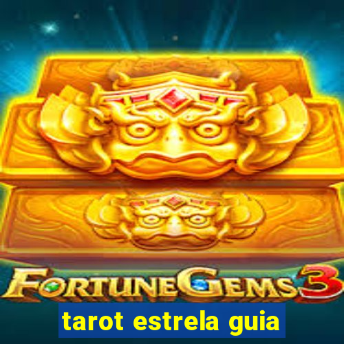 tarot estrela guia