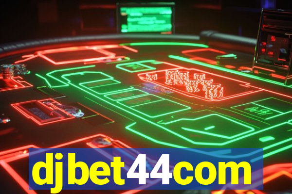 djbet44com