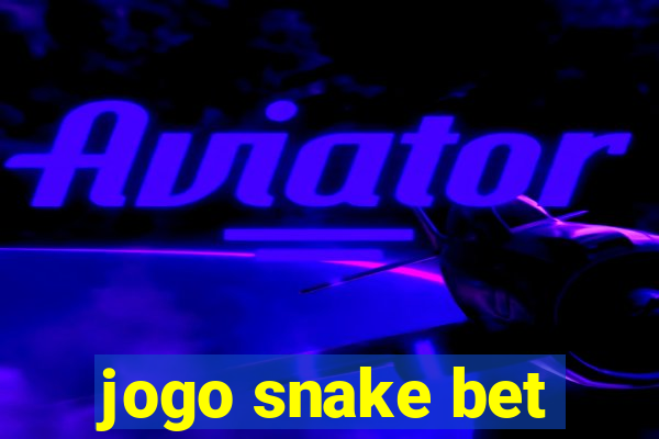 jogo snake bet