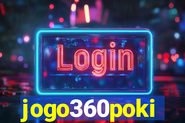 jogo360poki