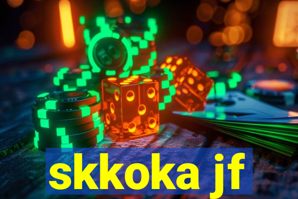 skkoka jf