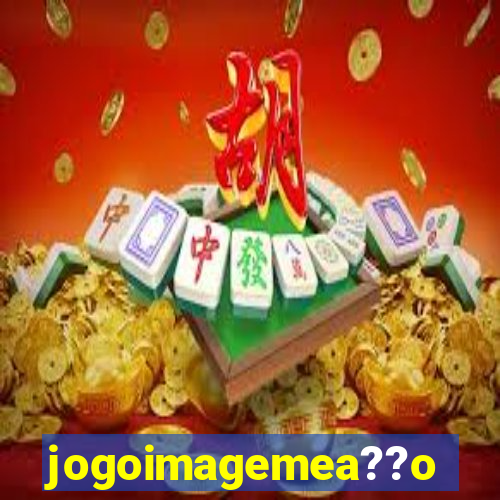 jogoimagemea??o