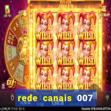 rede canais 007 cassino royale