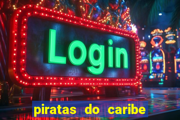 piratas do caribe filme completo dublado