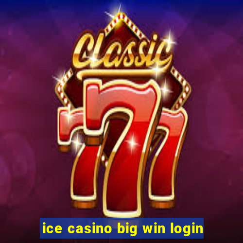 ice casino big win login