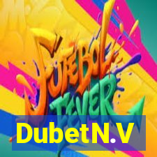 DubetN.V