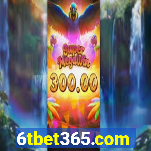 6tbet365.com