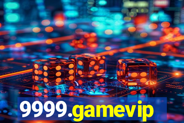 9999.gamevip