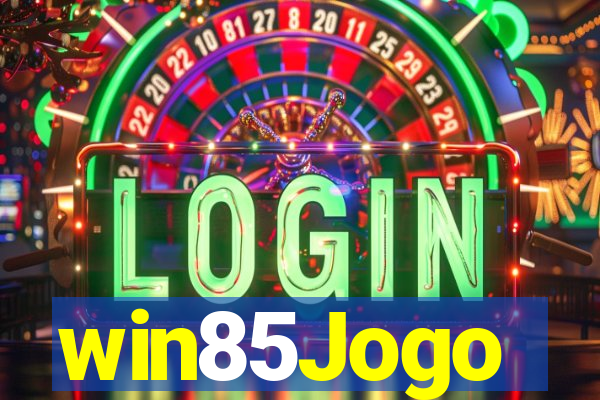 win85Jogo