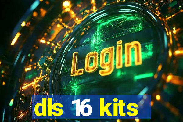 dls 16 kits