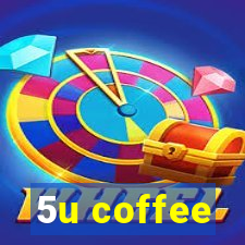 5u coffee