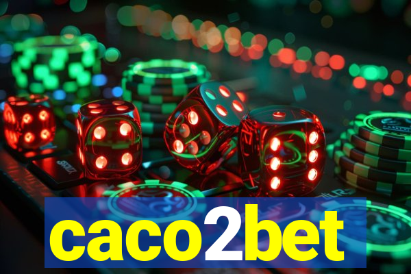 caco2bet