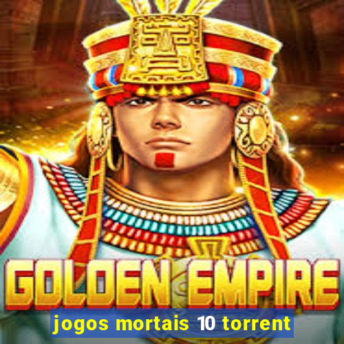 jogos mortais 10 torrent