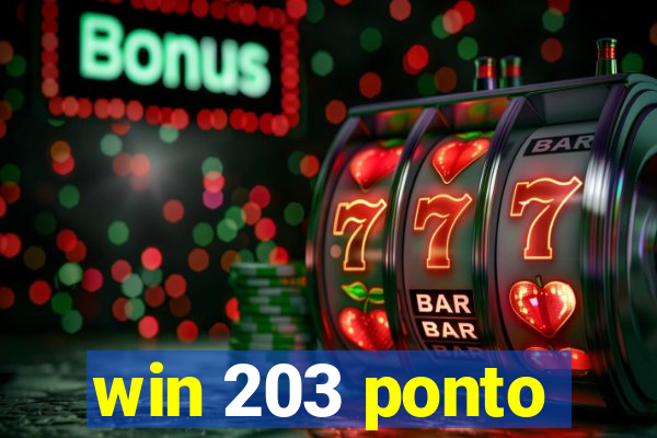 win 203 ponto