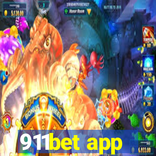 911bet app