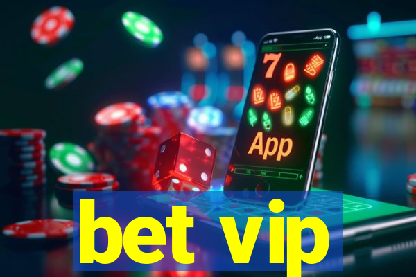 bet vip