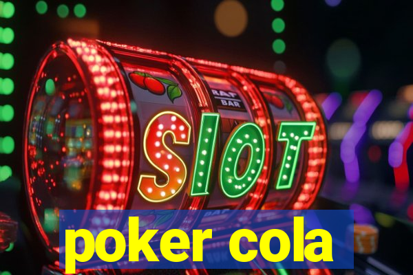 poker cola