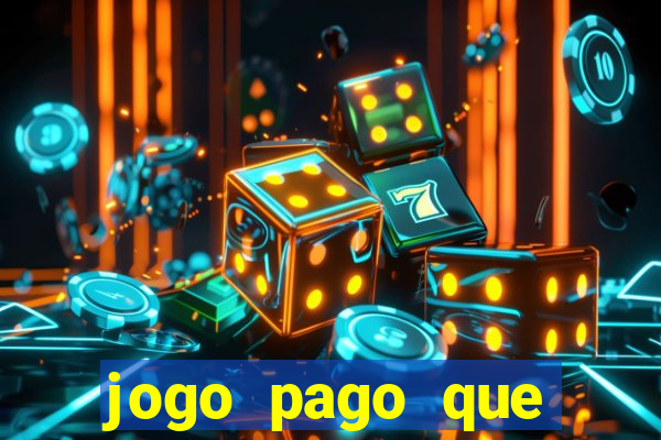 jogo pago que ganha dinheiro