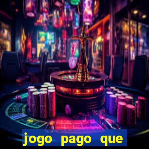 jogo pago que ganha dinheiro