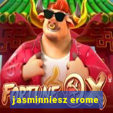 jasminniesz erome